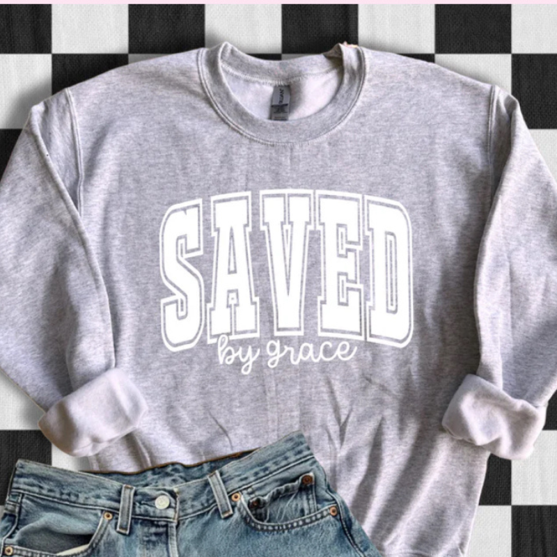 Saved By Grace Sweatshirt