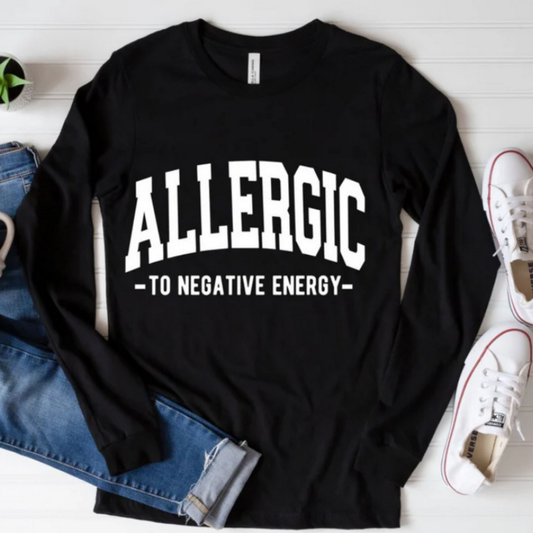 Allergic To Negative Energy