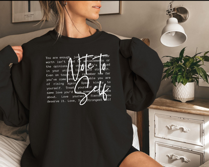 Note To Self Sweatshirt
